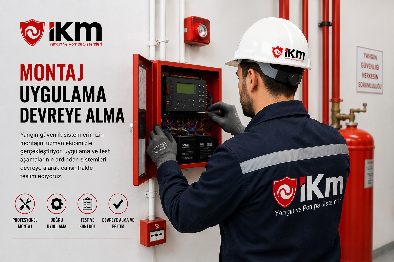 Montaj, Uygulama ve Devreye Alma
